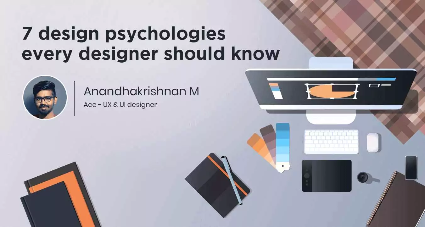 7 design psyschologies every designer should know