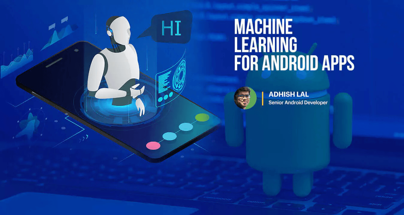 machine-learning-for-android-apps