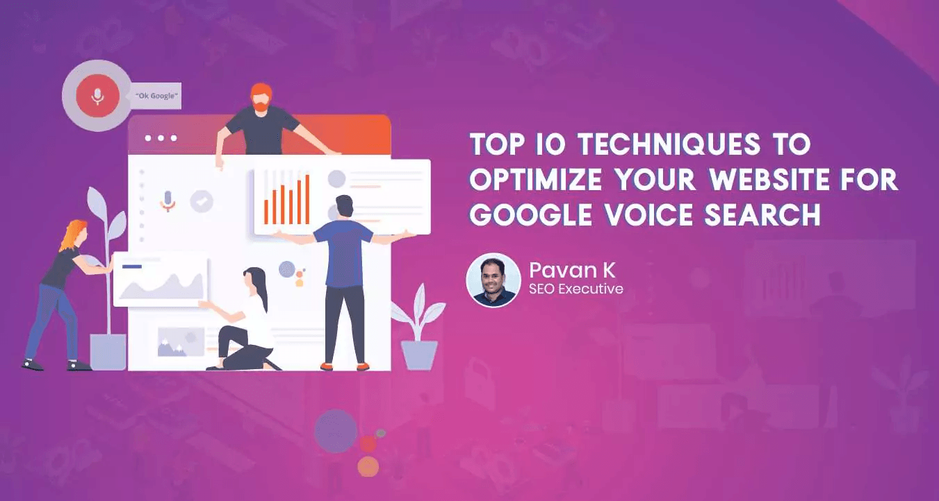 Top 10 Techniques to Optimize Your Website for Google Voice Search